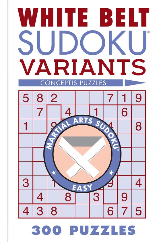 Паперова книга «White Belt Sudoku Variants: 300 Puzzles» - фото №1