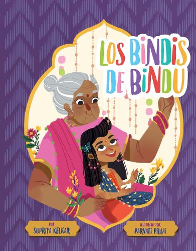 Паперова книга «Los bindis de Bindu (Spanish Edition)», автор Супрія Келкар - фото №1