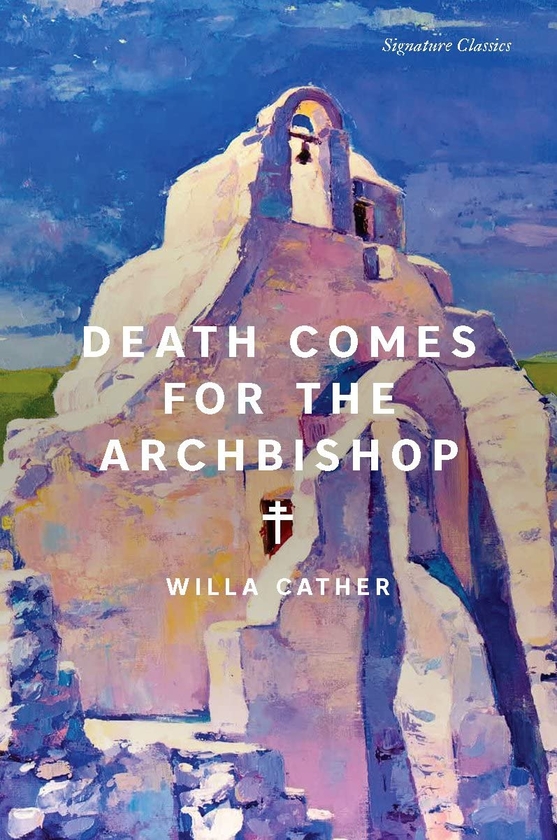 Бумажная книга «Death Comes for the Archbishop», автор Уилла Катер - фото №1
