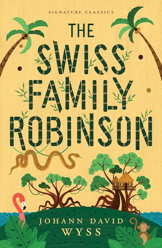 Бумажная книга «The Swiss Family Robinson», автор Йоханн Висс - фото №1