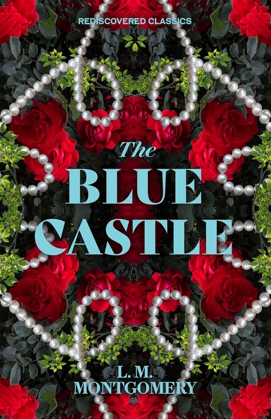 Бумажная книга «The Blue Castle», автор Люси Мод Монтгомери - фото №1