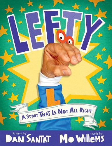 Паперова книга «Lefty: A Story That Is Not All Right», автор Мо Віллемс - фото №1