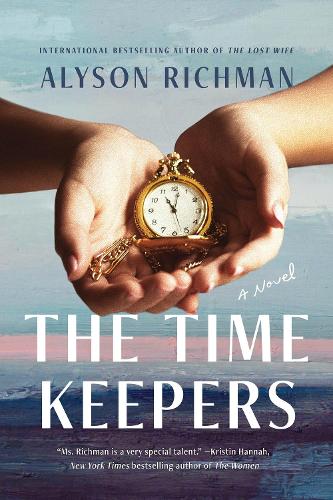 Бумажная книга «The Time Keepers: A Novel», автор Алисон Ричман - фото №1