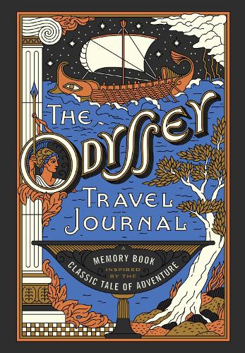 Бумажная книга «The Odyssey Travel Journal: A Memory Book Inspired by the Classic Tale of Adventure» - фото №1