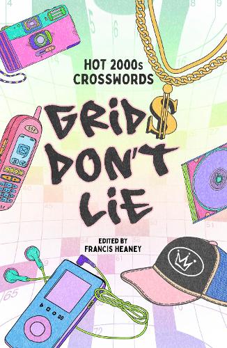 Паперова книга «Grids Don't Lie: Hot 2000s Crosswords» - фото №1