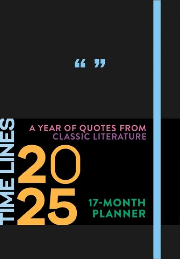 Бумажная книга «Time Lines. A Year of Quotes from Classic Literature. 17-Month 2025 Planner» - фото №1