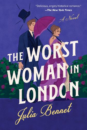 Паперова книга «The Worst Woman in London», автор Джулія Беннет - фото №1