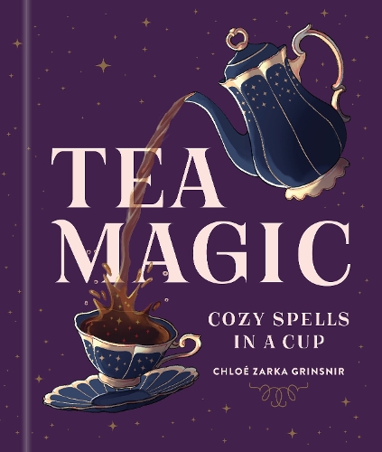 Бумажная книга «Tea Magic: Cozy Spells in a Cup», автор Хлои Зарка Гринснир - фото №1