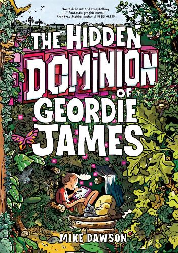 Бумажная книга «The Hidden Dominion of Geordie James», автор Майк Доусон - фото №1