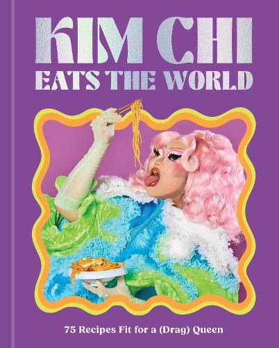 Бумажная книга «Untitled KC CB: 75 Recipes Fit for a (Drag) Queen - A Cookbook», автор Ким Чи - фото №1
