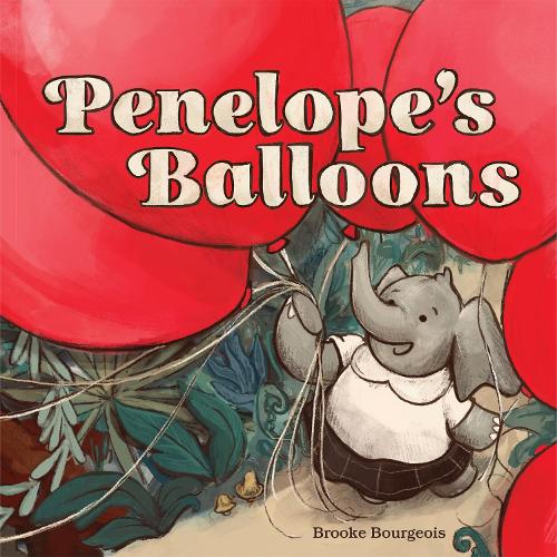 Паперова книга «Penelope's Balloons», автор Брук Буржуа - фото №1