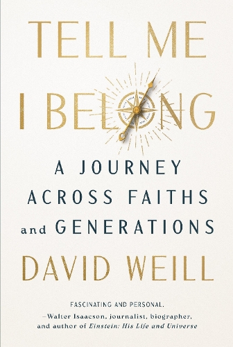 Бумажная книга «Tell Me I Belong: A Journey Across Faiths and Generations», автор Дэвид Вайл - фото №1