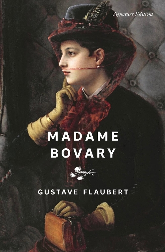 Бумажная книга «Madame Bovary (Signature Editions)», авторов Элеонора Маркс Эвелинг, Гюстав Флобер - фото №1