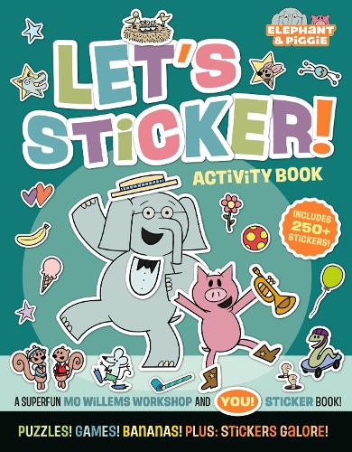 Бумажная книга «Elephant & Piggie: Let's Sticker!», автор Мастерская Мо Виллемса - фото №1