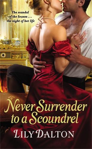 Паперова книга «Never Surrender to a Scoundrel», автор Лілі Далтон - фото №1