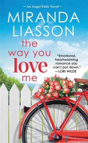 Бумажная книга «The Way You Love Me: Includes a bonus novella», автор Миранда Лиассон - фото №1