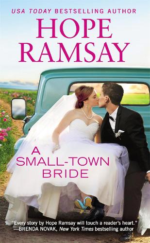 Бумажная книга «A Small-Town Bride», автор Хоуп Рамзи - фото №1
