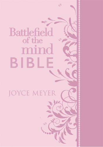 Бумажная книга «Battlefield of the Mind Bible: Renew Your Mind Through the Power of God's Word», автор Джойс Майер - фото №1