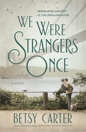 Паперова книга «We Were Strangers Once», автор Бетсі Картер - фото №1