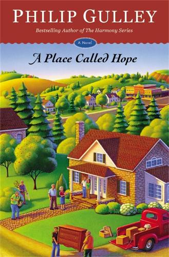 Паперова книга «A Place Called Hope», автор Філіп Гуллі - фото №1