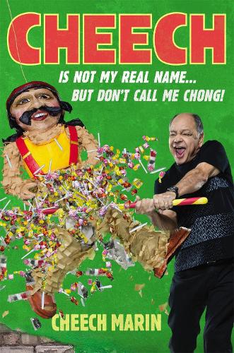 Паперова книга «Cheech Is Not My Real Name: ...But Don't Call Me Chong», автор Чіч Марін - фото №1