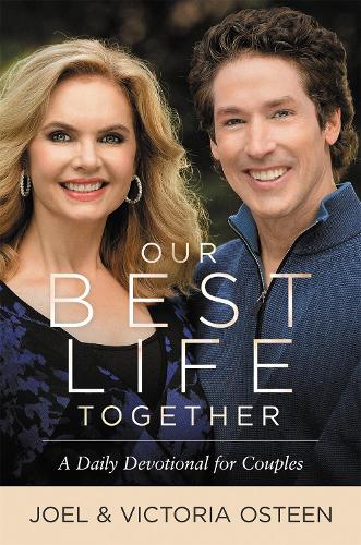 Паперова книга «Our Best Life Together: A Daily Devotional for Couples», авторів Джоел Остін, Вікторія Остін - фото №1