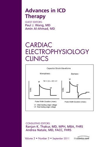 Паперова книга «Advances in ICD Therapy, An Issue of Cardiac Electrophysiology Clinics», авторів Амін Аль-Ахмад, Пол Ванг - фото №1