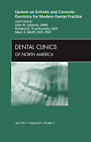 Паперова книга «Update on Esthetic and Cosmetic Dentistry for Modern Dental Practice, An Issue of Dental Clinics», авторів Джон Р. Каламія, Марк С. Вольф, Річард Трушковський - фото №1