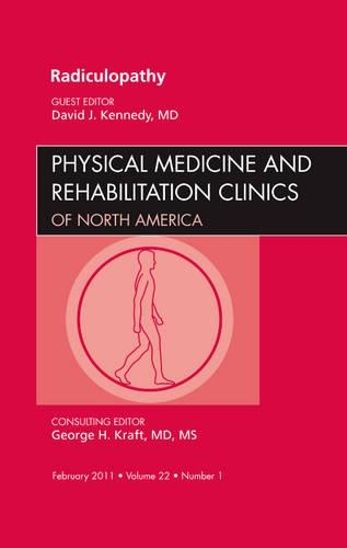 Бумажная книга «Radiculopathy, An Issue of Physical Medicine and Rehabilitation Clinics», автор Дэвид Кеннеди - фото №1