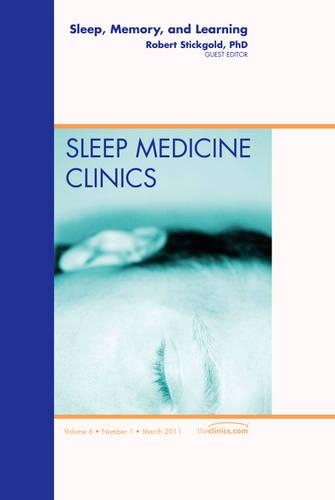 Бумажная книга «Sleep, Memory and Learning, An Issue of Sleep Medicine Clinics», автор Роберт Стикголд - фото №1