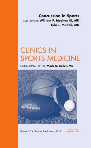 Бумажная книга «Concussion in Sports, An Issue of Clinics in Sports Medicine», авторов Лайл Дж. Микели, Уильям П. Михан - фото №1