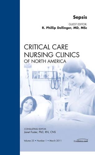 Бумажная книга «Sepsis, An Issue of Critical Care Nursing Clinics», автор Р. Филлип Деллингер - фото №1