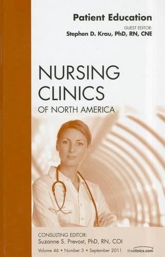 Бумажная книга «Patient Education, An Issue of Nursing Clinics», автор Стивен Д. Крау - фото №1