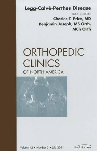 Бумажная книга «Perthes Disease, An Issue of Orthopedic Clinics», авторов Бенджамин Джосф, Чарльз Т. Прайс - фото №1