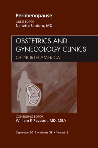 Бумажная книга «Perimenopause, An Issue of Obstetrics and Gynecology Clinics», автор Нанетт Санторо - фото №1