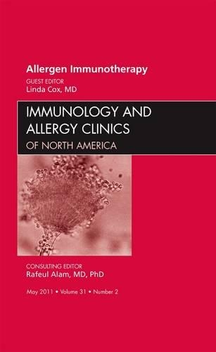 Паперова книга «Allergen Immunotherapy, An Issue of Immunology and Allergy Clinics», автор Лінда С. Кокс - фото №1