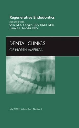 Бумажная книга «Regenerative Endodontics, An Issue of Dental Clinics», авторов Гарольд Э. Гудис, Сами М.А. Чогле - фото №1