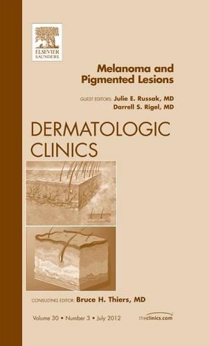 Бумажная книга «Melanoma and Pigmented Lesions, An Issue of Dermatologic Clinics», авторов Даррелл С. Ригель, Джули Э. Руссак - фото №1