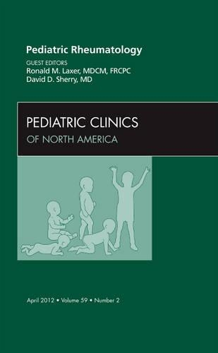 Бумажная книга «Pediatric Rheumatology, An Issue of Pediatric Clinics», авторов Дэвид Д. Шерри, Рональд М. Лаксер - фото №1