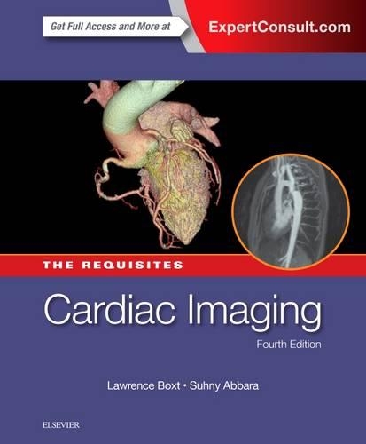 Паперова книга «Cardiac Imaging: The Requisites», авторів Лоуренс Бокст, Сухні Аббара - фото №1