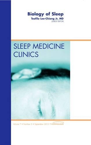 Бумажная книга «Biology of Sleep, An Issue of Sleep Medicine Clinics», автор Теофило Ли-Чионг младший - фото №1