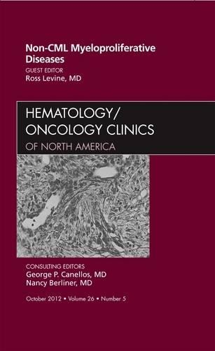 Бумажная книга «Non-CML Myeloproliferative Diseases, An Issue of Hematology/Oncology Clinics of North America», автор Росс Левин - фото №1