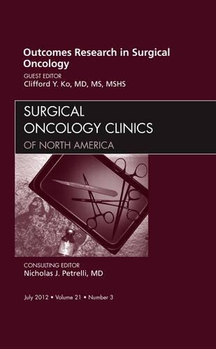 Паперова книга «Outcomes Research in Surgical Oncology, An Issue of Surgical Oncology Clinics», автор Кліффорд Ко - фото №1