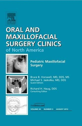 Паперова книга «Pediatric Maxillofacial Surgery, An Issue of Oral and Maxillofacial Surgery Clinics», авторів Брюс Б. Хорсвелл, Майкл С. Ясколка - фото №1