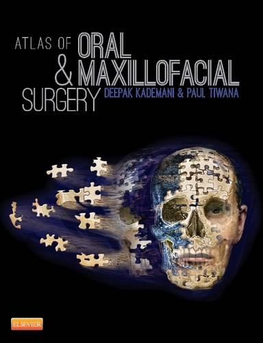 Бумажная книга «Atlas of Oral and Maxillofacial Surgery», авторов Дипак Кадемани, Пол Тивана - фото №1