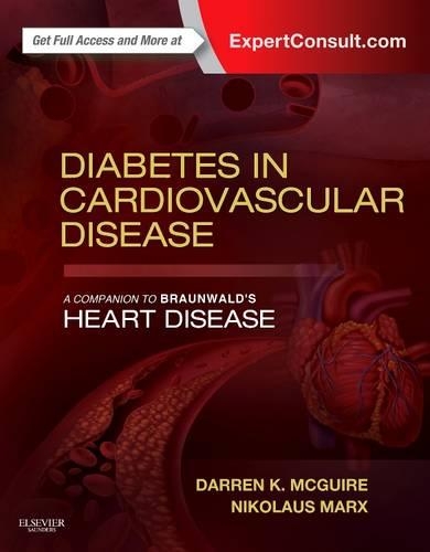 Бумажная книга «Diabetes in Cardiovascular Disease: A Companion to Braunwald's Heart Disease», авторов Даррен К. Макгуайр, Николаус Маркс - фото №1