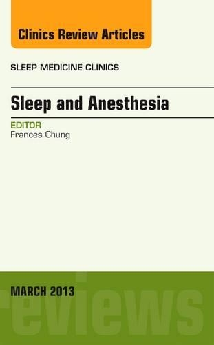Бумажная книга «Sleep and Anesthesia, An Issue of Sleep Medicine Clinics», автор Фрэнсис Чанг - фото №1