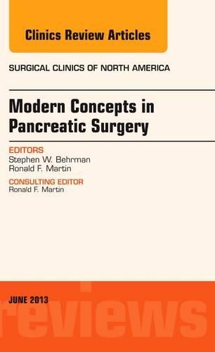 Паперова книга «Modern Concepts in Pancreatic Surgery, An Issue of Surgical Clinics», авторів Рон Мартін, Стів Берман - фото №1