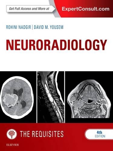 Бумажная книга «Neuroradiology: The Requisites», авторов Дэвид М. Юсем, Рохини Надгир - фото №1