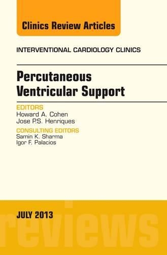 Паперова книга «Percutaneous Ventricular Support, An issue of Interventional Cardiology Clinics», авторів Говард Коен, Хосе П.С. Енрікес - фото №1